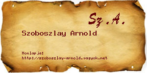 Szoboszlay Arnold névjegykártya